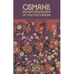 Osmanlı İmparatorluğunda İki Din Taşıyanlar
