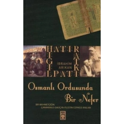 Osmanlı Ordusunda Bir Nefer