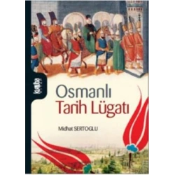 Osmanlı Tarihi Lugatı