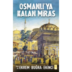 Osmanlıya Kalan Miras