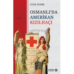 Osmanlı’da Amerikan Kızılhaçı