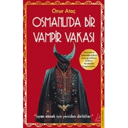 Osmanlı’da Bir Vampir Vakası