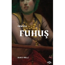 Osmanlı’da Fuhuş