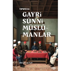 Osmanlı’da Gayrisünni Müslümanlar