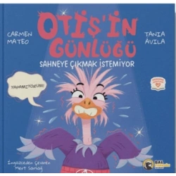 Otiş’in Günlüğü – Sahneye Çıkmak İstemiyor