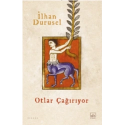 Otlar Çağırıyor