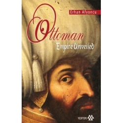 Ottoman Empire Unveiled