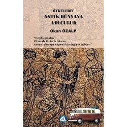 Öykülerle Antik Dünyaya Yolculuk