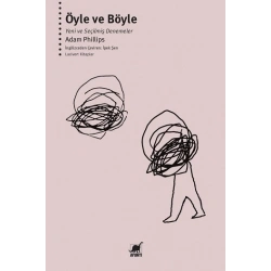 Öyle ve Böyle - Yeni ve Seçilmiş Denemeler