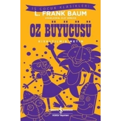 Oz Büyücüsü (Kısaltılmış Metin) 100 Temel Eser
