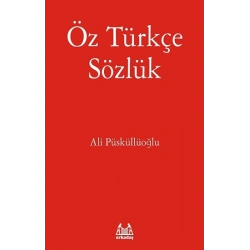 Öz Türkçe Sözlük