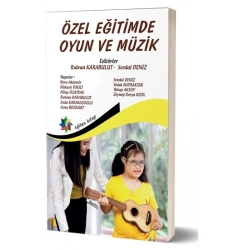 Özel Eğitimde Oyun Ve Müzik
