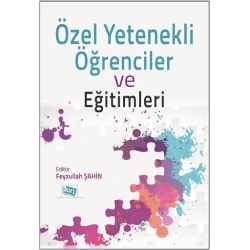 Özel Yetenekli Öğrenciler ve Eğitimleri