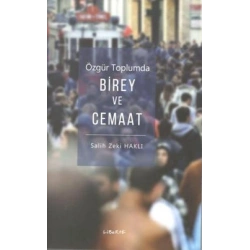 Özgür Toplumda Birey ve Cemaat