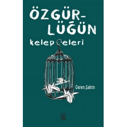 Özgürlüğün Kelepçeleri