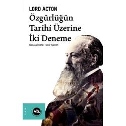 Özgürlüğün Tarihi Üzerine İki Deneme