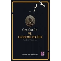 Özgürlük ve Ekonomi Politik