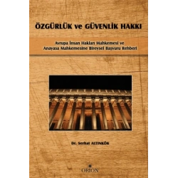 Özgürlük ve Güvenlik Hakkı