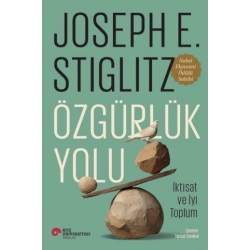 Özgürlük Yolu - İktisat ve İyi Toplum