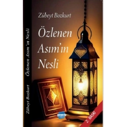 Özlenen Asımın Nesli