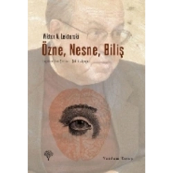Özne, Nesne, Biliş