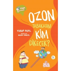 Ozon Tabakasını Kim Dikecek?