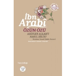 Özün Özü İbn Arabi