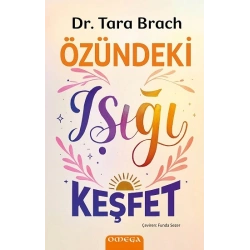 Özündeki Işığı Keşfet