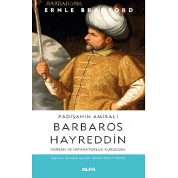 Padişahın Amirali - Barbaros  Hayreddin