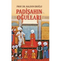 Padişahın Oğulları