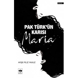 Pak Türk’ün Karısı Maria