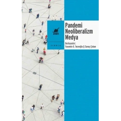 Pandemi Neoliberalizm Medya