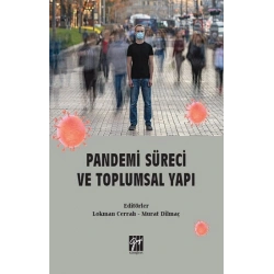 Pandemi Süreci ve Toplumsal Yapı