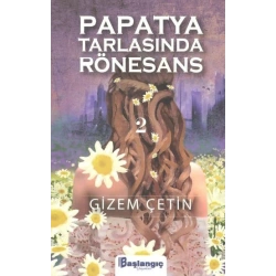 Papatya Tarlasında Rönesans 2