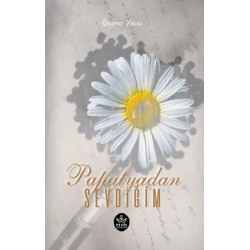 Papatyadan Sevdiğim