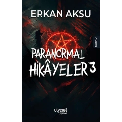 Paranormal Hikayeler 3