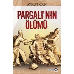 Pargalı’nın Ölümü