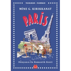 Paris Dünyanın En Romantik Kenti