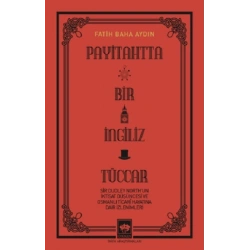 Payitahtta Bir İngiliz Tüccar