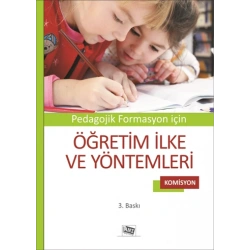 Pedagojik Formasyon İçin Öğretim İlke ve Yöntemleri