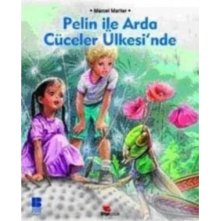 Pelin ile Arda Cüceler Ülkesinde