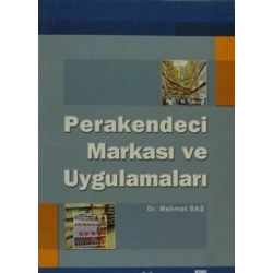 Perakendeci Markası ve Uygulamaları