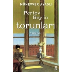 Pertev Beyin Torunları