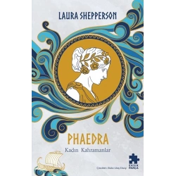 Phaedra-Kadın Kahramanlar