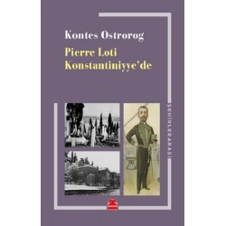 Pierre Loti Konstantiniyye’de
