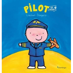 Pilot Ne Yapar?