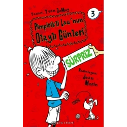 Pimpirikli Launun Olaylı Günleri 3 - Süpriz