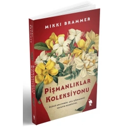 Pişmanlıklar Koleksiyonu