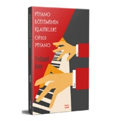 Piyano Eğitiminin Klasikleri Op. 101 Piyano