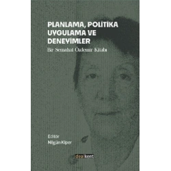 Planlama, Politika, Uygulama Ve Deneyimler